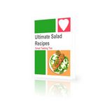 Ultimate Salad Recipes (PLR)