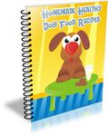 Healthy Homemade Dog Food Recipes (PLR)