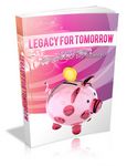 Legacy for Tomorrow (PLR)