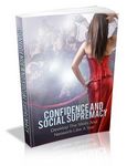 Confidence and Social Supremacy (PLR)