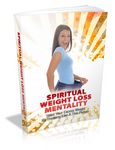 Spiritual Weight Loss Mentality (PLR)