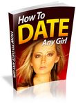 How to Date Any Girl (PLR)
