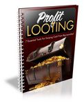 Profit Looting (PLR)