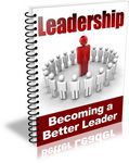 Leadership - Becoming a Better Leader