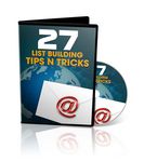 27 List Building Tips n Tricks - Video Series (PLR)