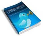 Complete Guide to Twitter Marketing (PLR)