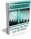 Management - Getting the Best Out of Others