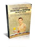 Dieting and Nutrition for the 21st Century (Viral PLR)