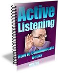 Active Listening - How to Communicate Better