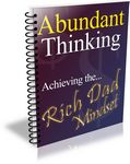 Abundant Thinking - Achieving the Rich Dad Mindset