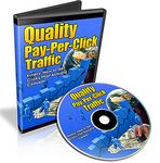 Quality Pay-Per-Click Traffic - Video Series