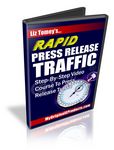 Rapid Press Release Traffic - Video Series