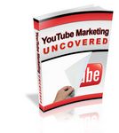 YouTube Marketing Uncovered