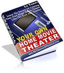 Your Own Home Movie Theater
